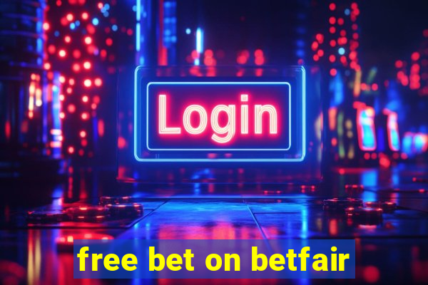 free bet on betfair